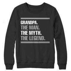 Grandpa the man the myth the legend Crewneck Fleece