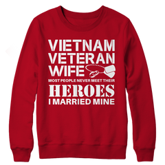 Limited Edition - Vietnam Veteran Wife Crewneck Fleece