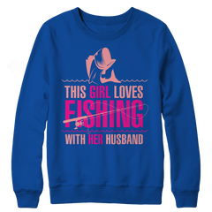 This Girl Loves Fishing With Her Husband Crewneck Fleece