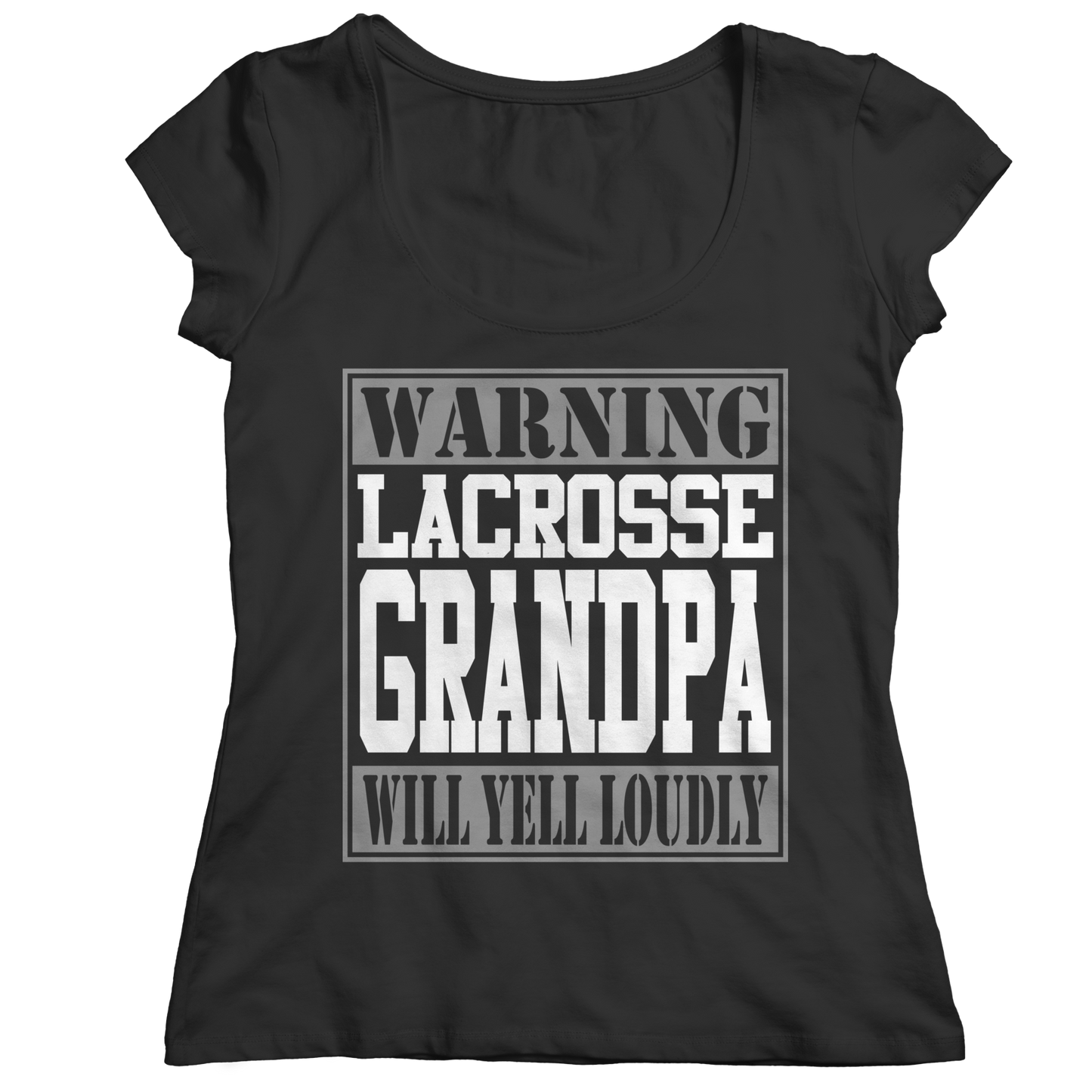 Limited Edition - Warning Lacrosse Grandpa will Yell Loudly