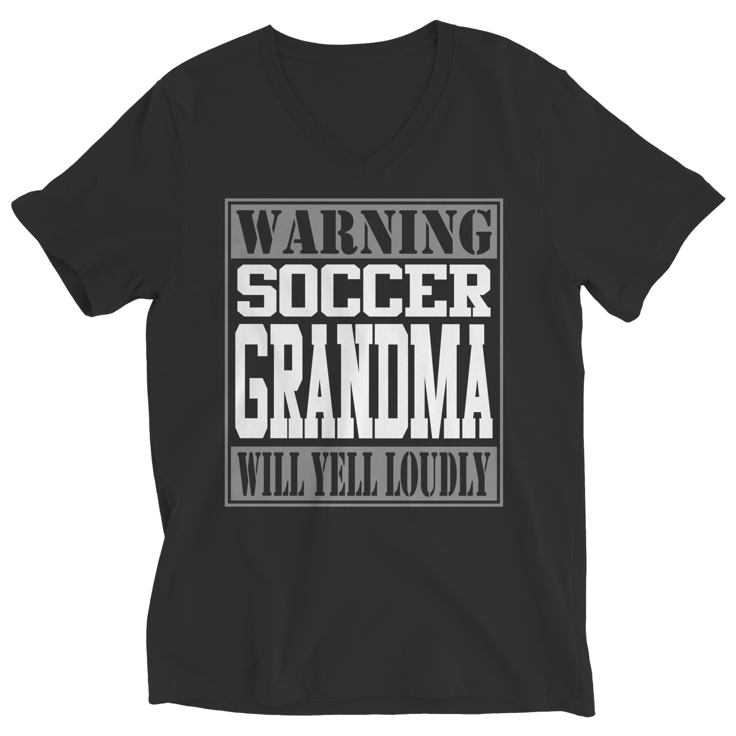 Limited Edition - Warning Soccer Grandma will Yell Loudly