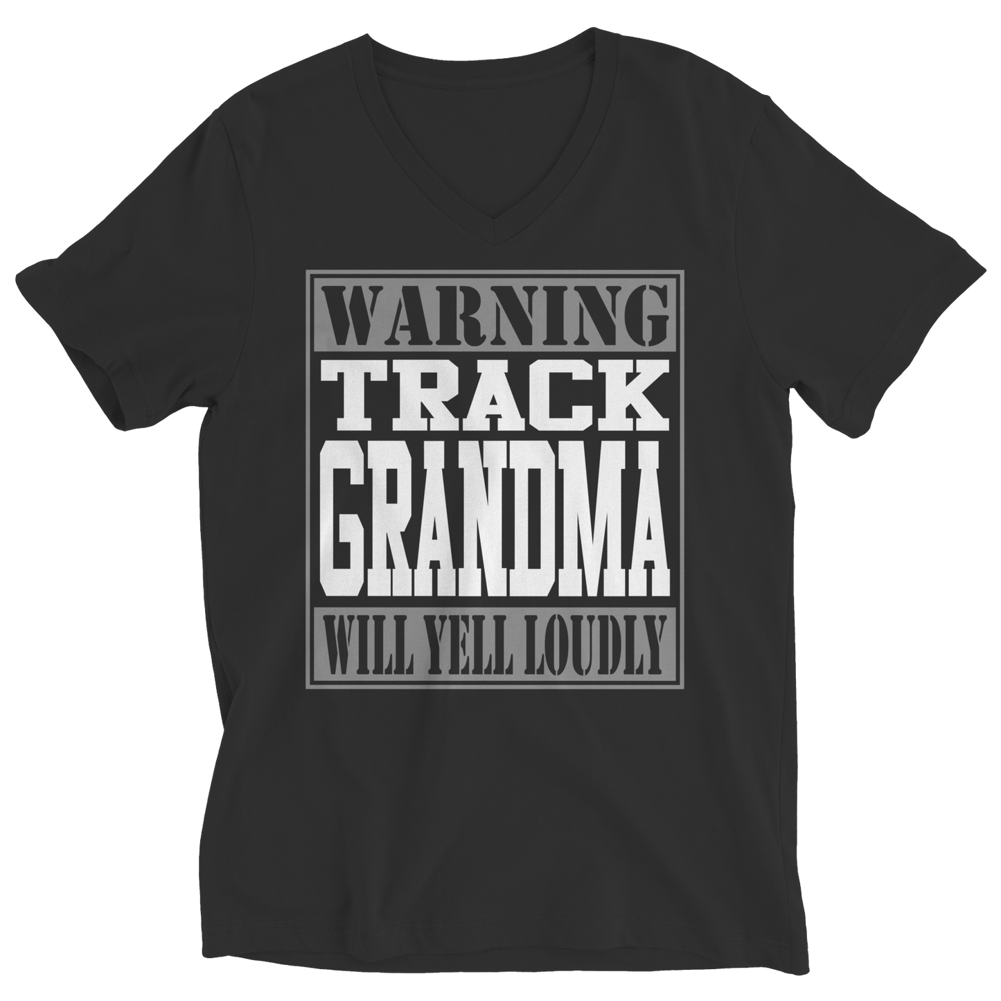 Limited Edition - Warning Track Grandma will Yell Loudly