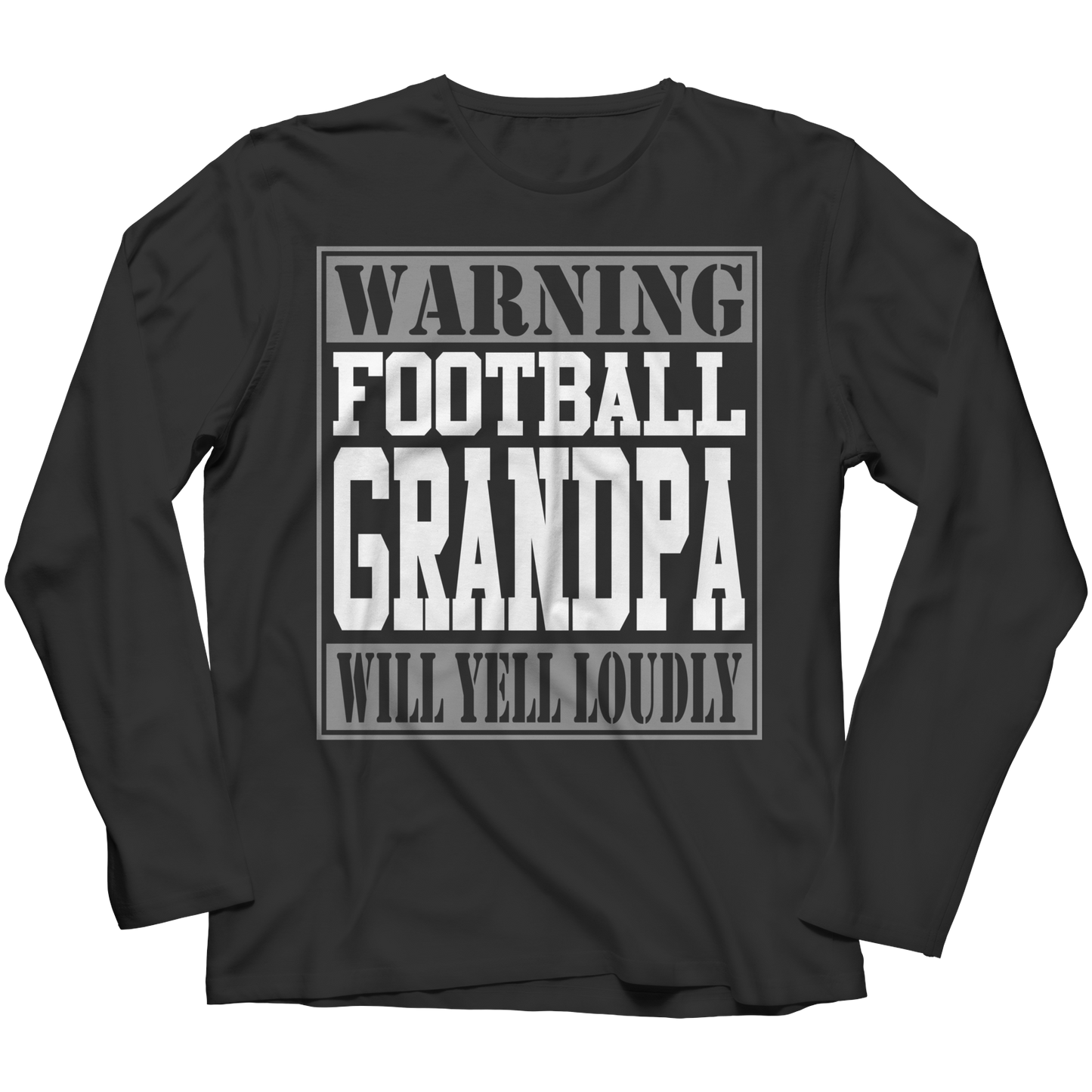 Limited Edition - Warning Football Grandpa will Yell Loudly