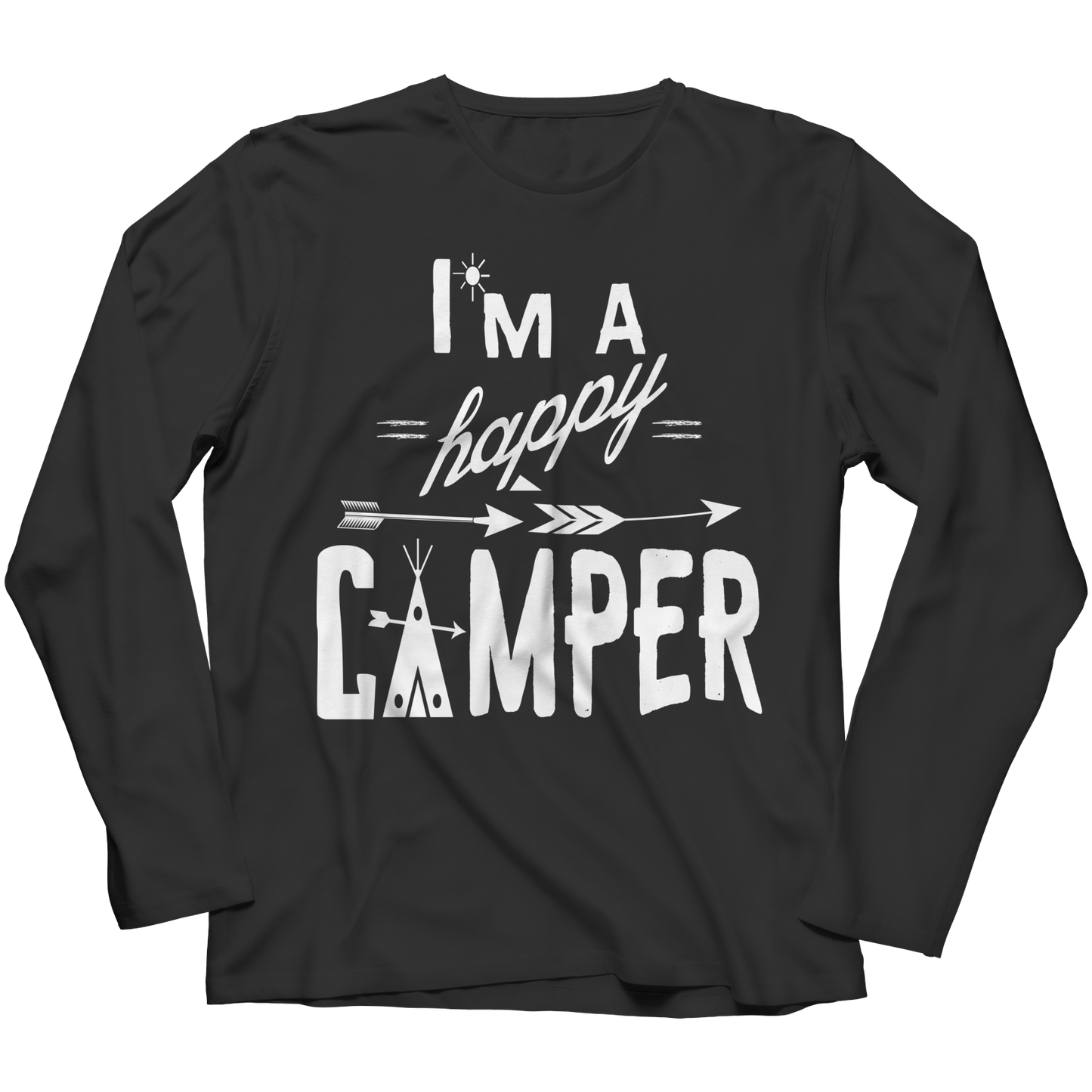 Limited Edition - I'm A Happy Camper Shirt