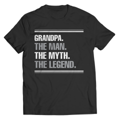 Limited Edition - Grandpa the man the myth the legend