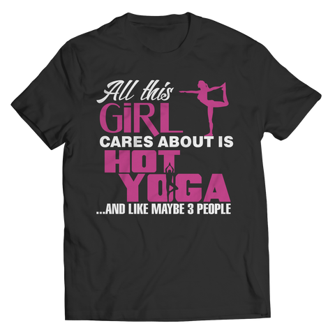 Limited Edition - All This Girl Cares About Is Hot Yoga Mug