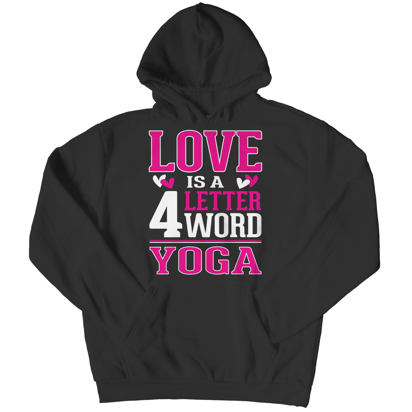 Love is  4 letter word Yoga Shirt Collection