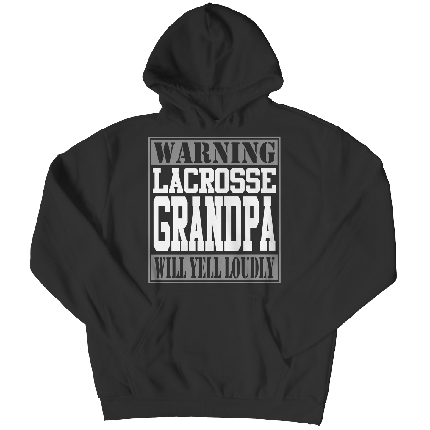 Limited Edition - Warning Lacrosse Grandpa will Yell Loudly