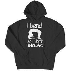Limited Edition - I Bend So I Don't Break