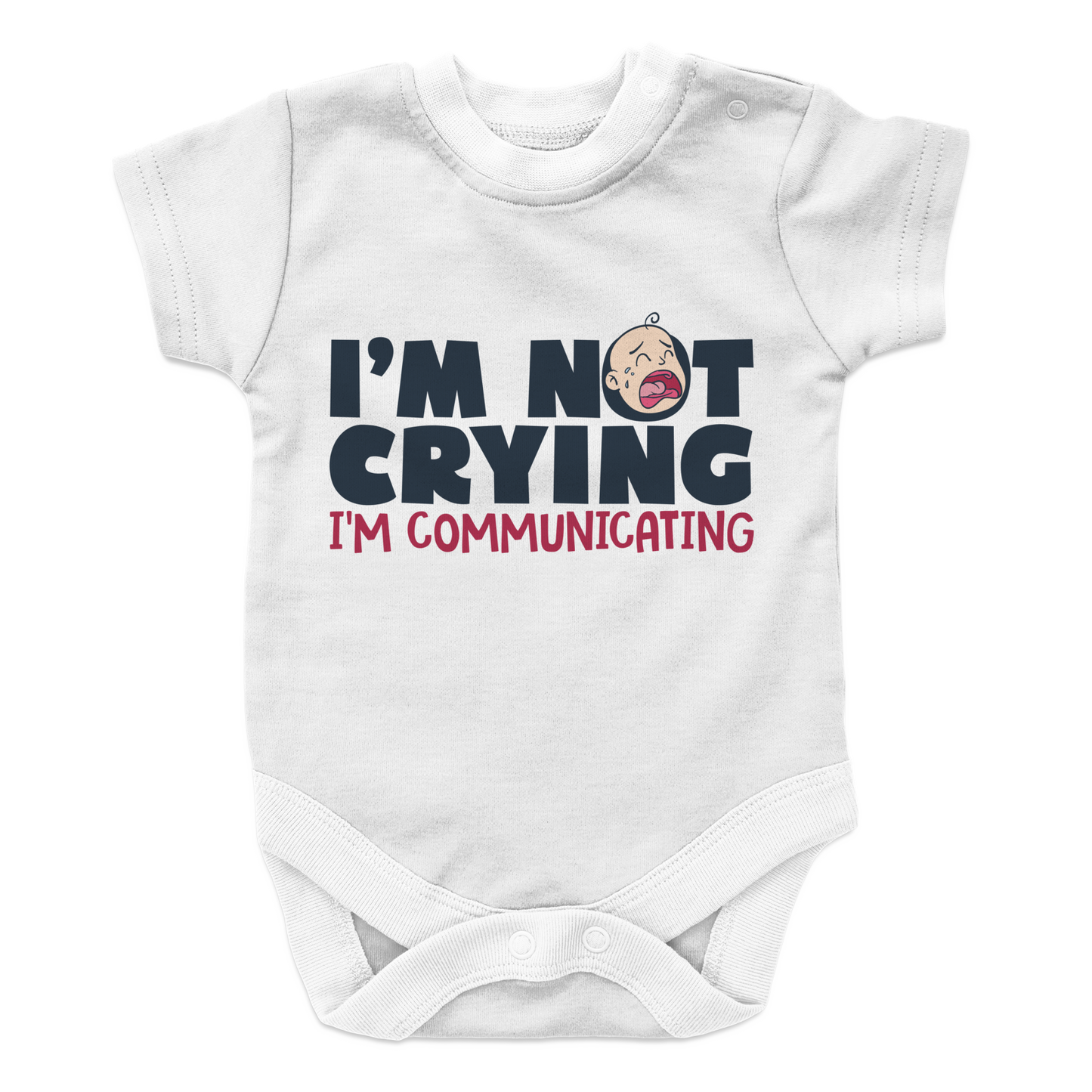 I'm Not Crying - 2 Baby Onesie