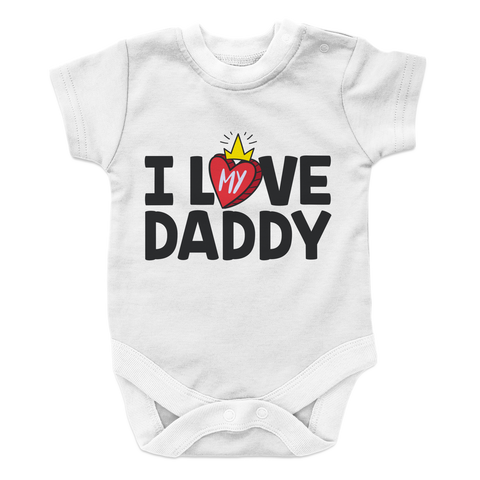 I Love My Daddy - 2 Baby Onesie