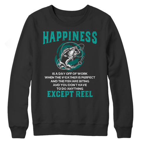 Happiness Is Reel Crewneck Fleece Shirt