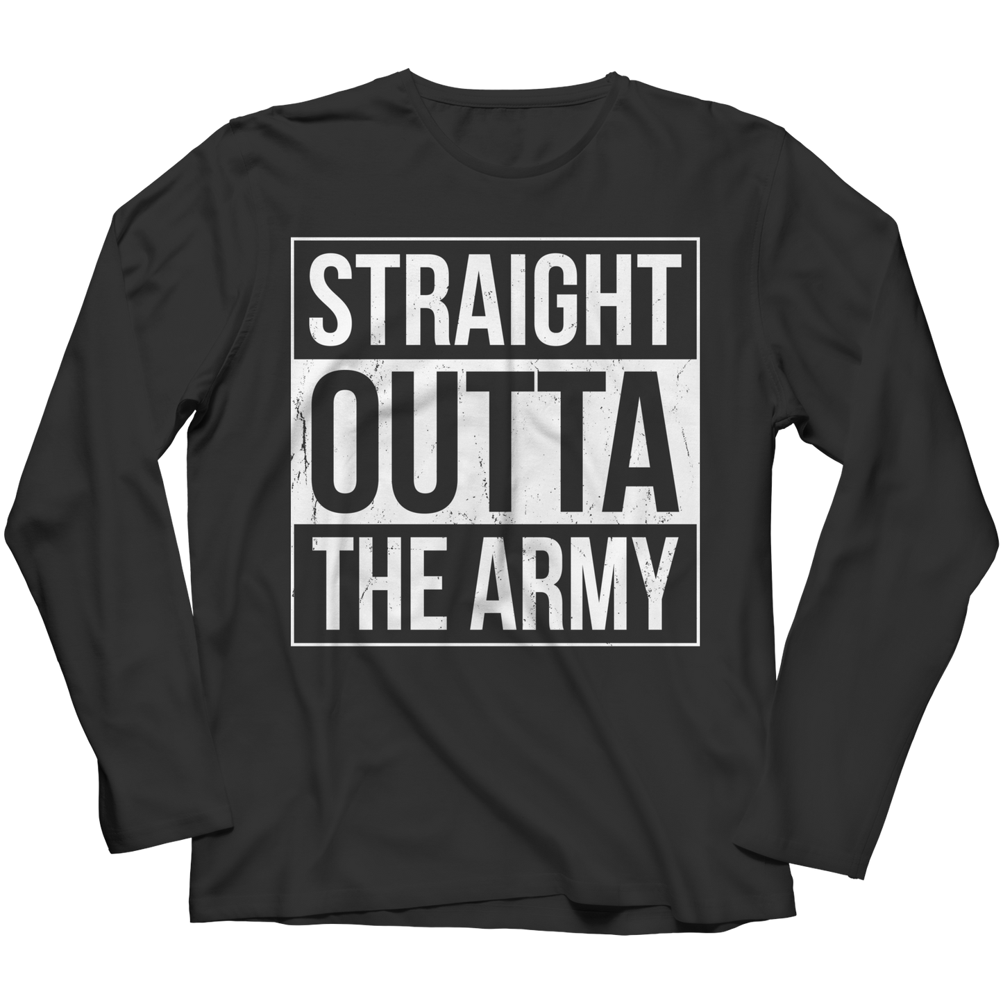 Limited Edition - Straight Outta the Army Shirt