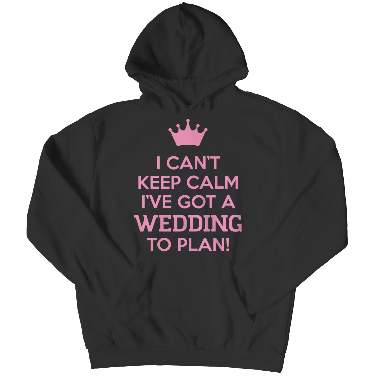 Wedding To Plan T-Shirt, Long Sleeve Shirt, Hoodie