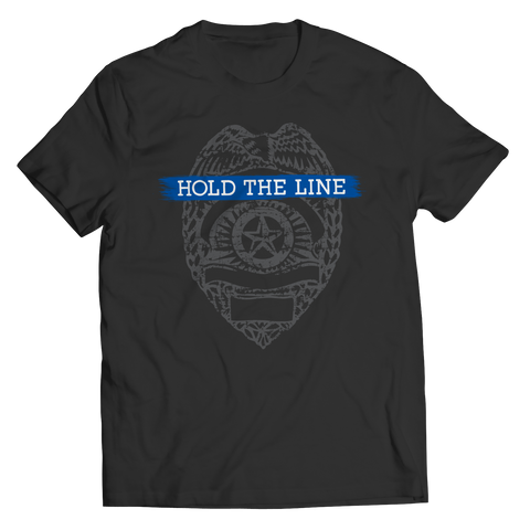 Limited Edition - Hold The Line - Police Officer Shirt