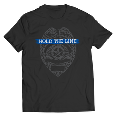 Hold The Line - Police Officer Shirt