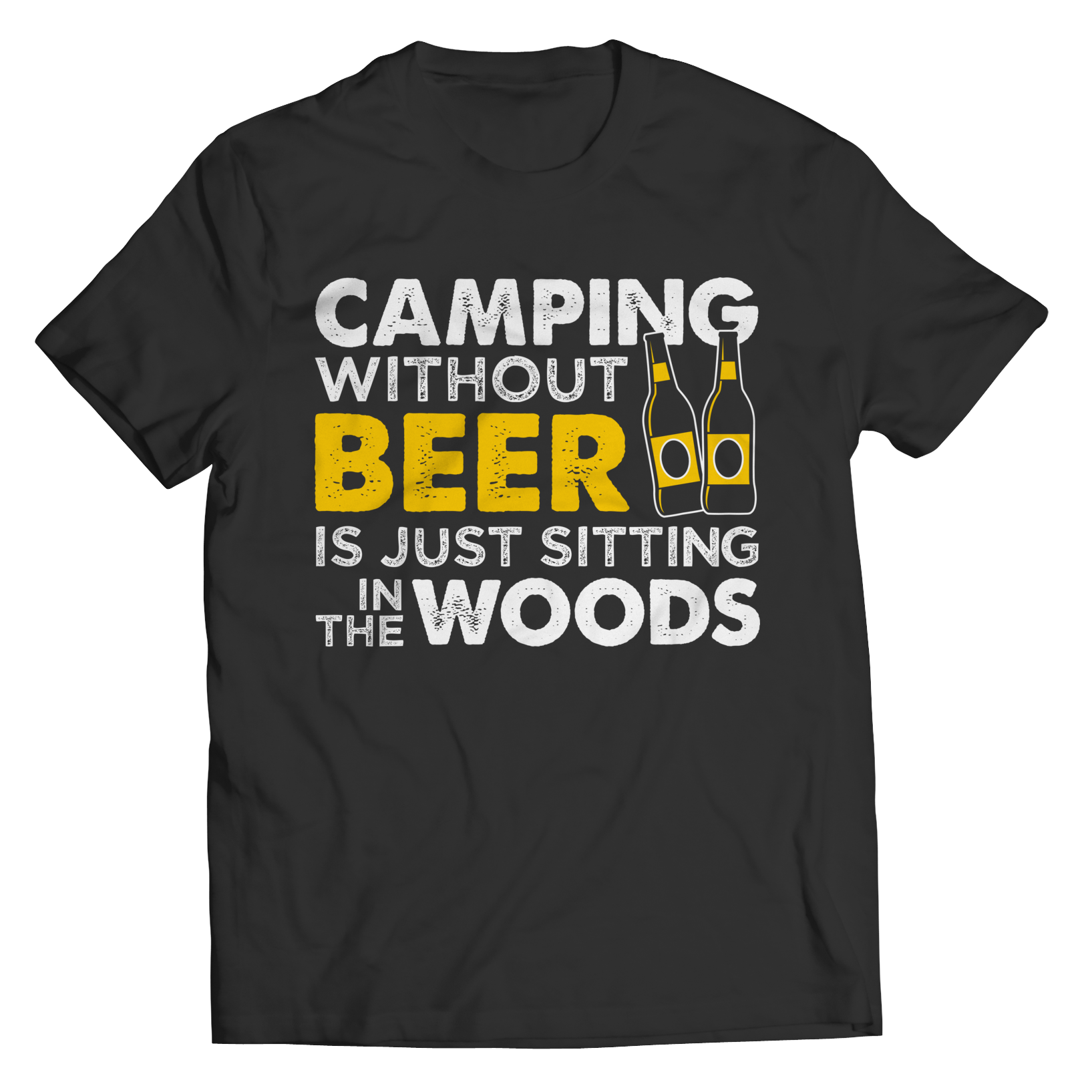 Camping Without Beer Tee Shirt