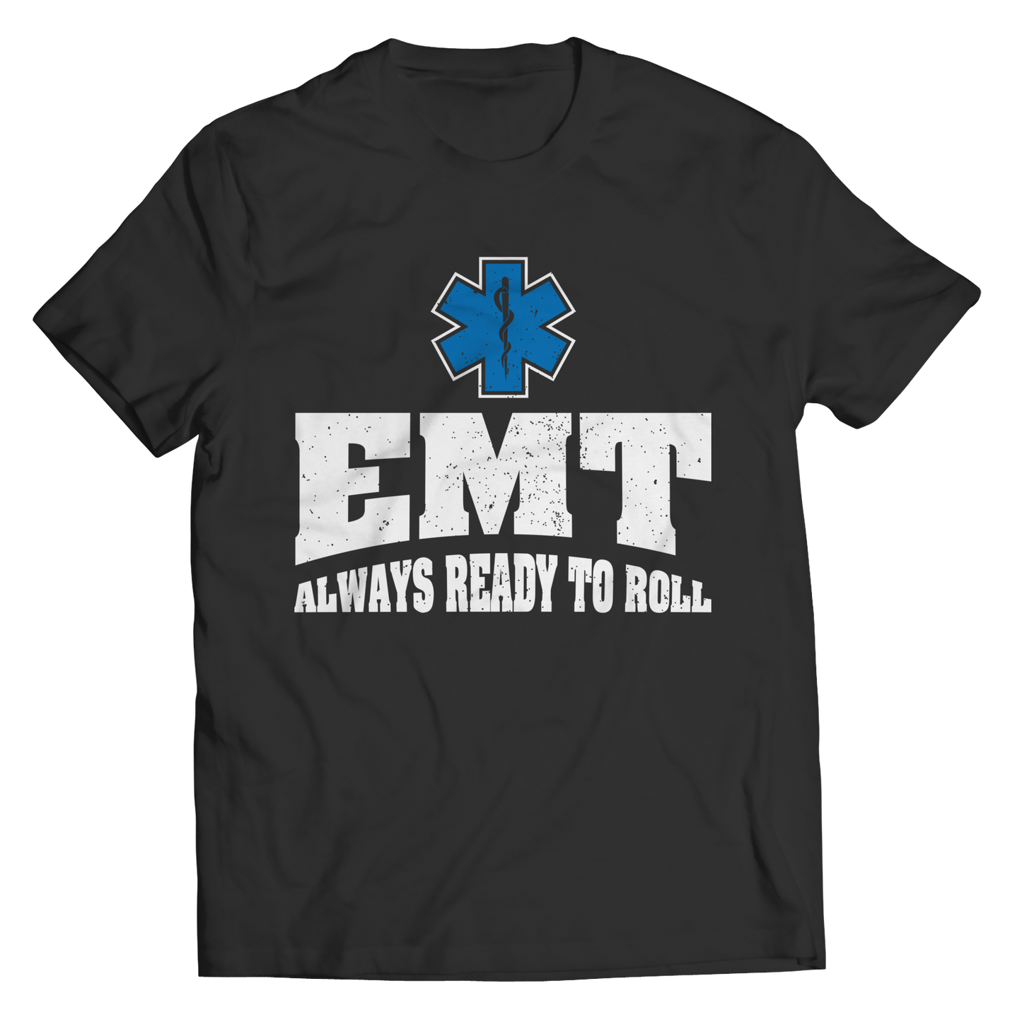 EMT Always Ready To Roll Tee Shirt