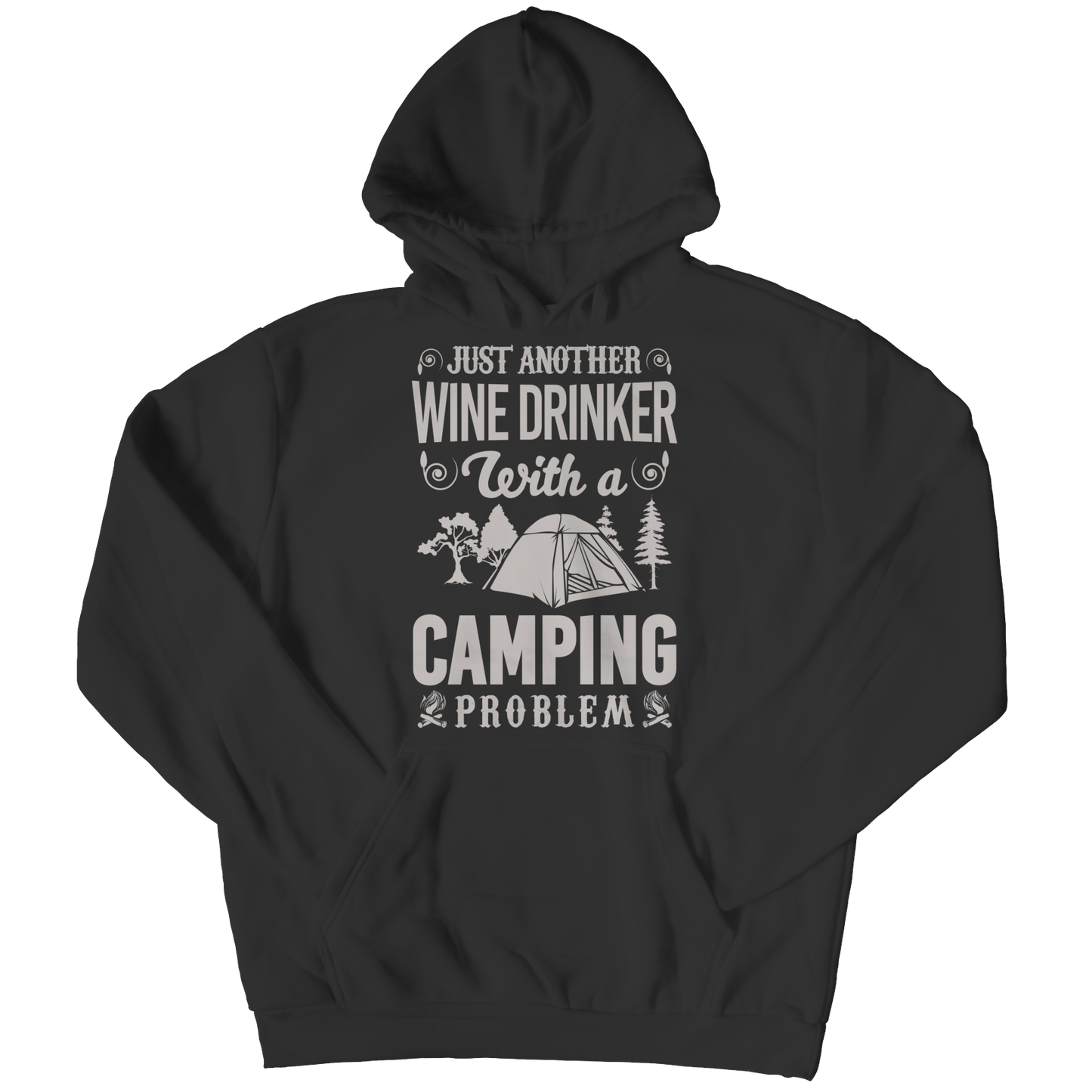 Just Another Wine Drinker With A Camping Problem Shirt