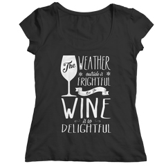 Limited Edition - The Weather is Frightful but the wine is delightful