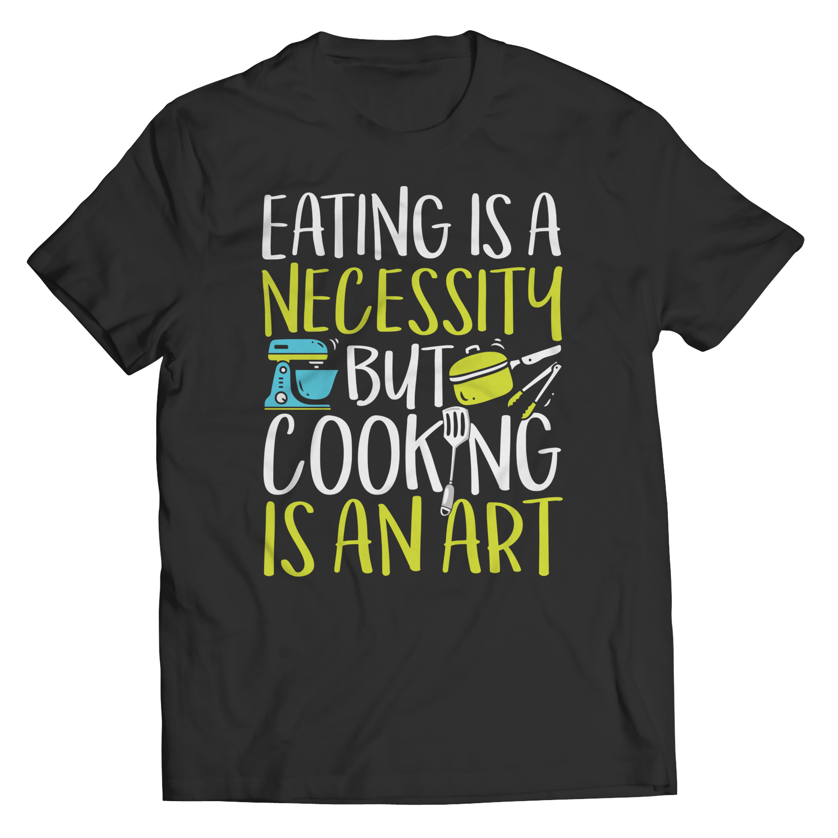 Cooking Is An Art Unisex Tee Shirt