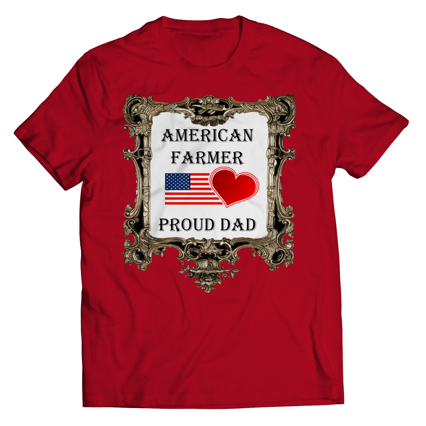 American Farmer - Proud Dad Shirt