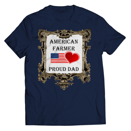 American Farmer - Proud Dad Shirt