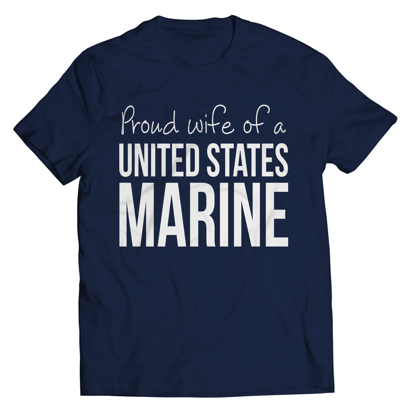 Proud Wife Of A United States Marine Shirt