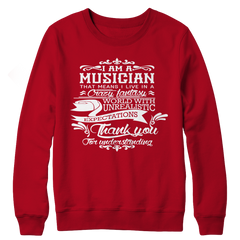Limited Edition - I Am A Musician Shirt