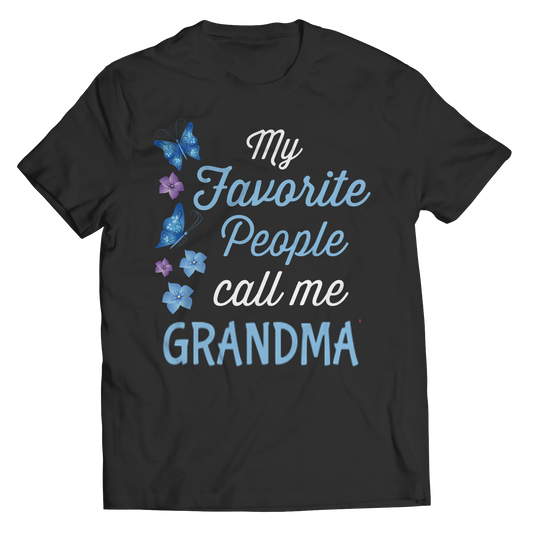 My Favorite People Call Me Grandma Unisex Tee Shirt