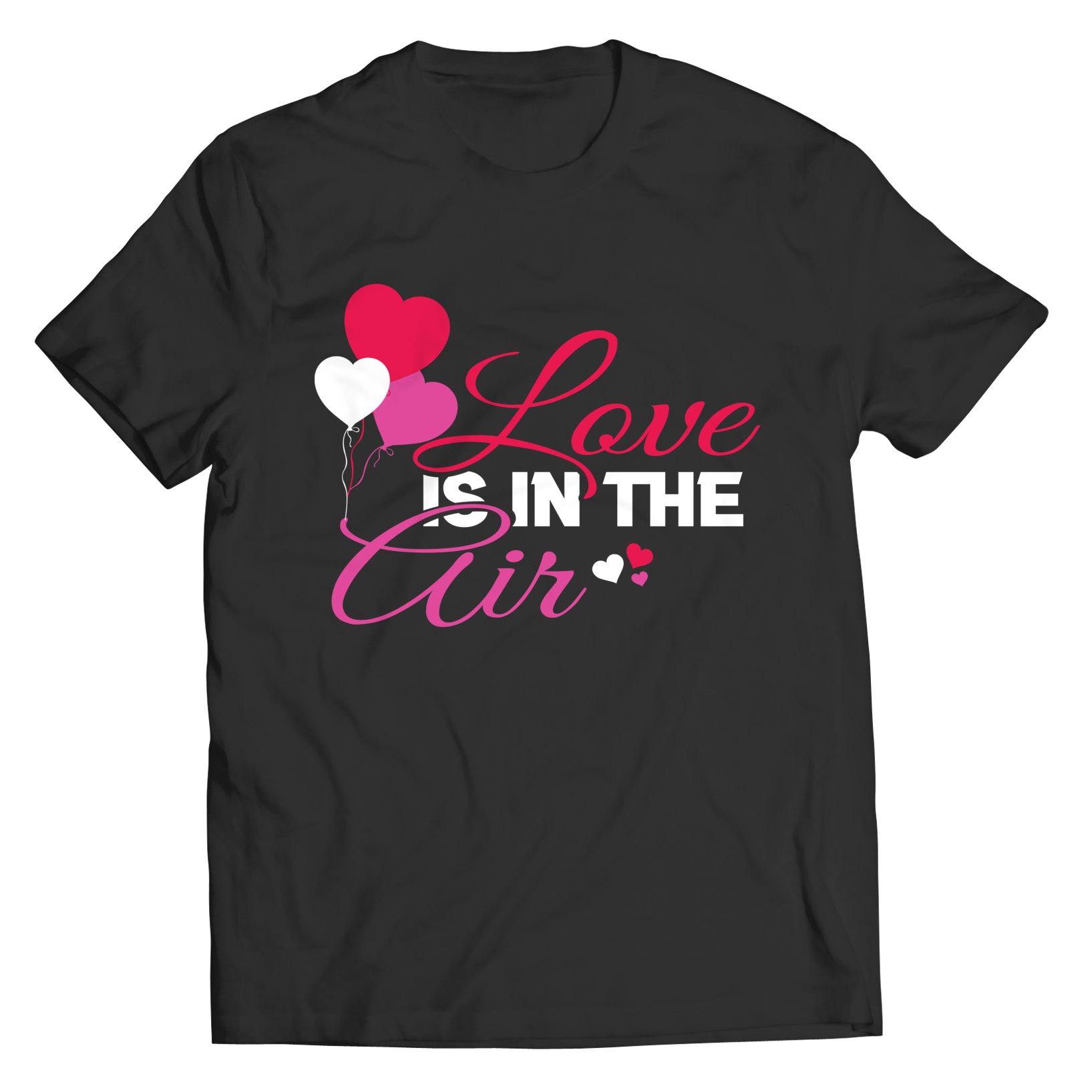 Love Is In The Air Valentine Unisex Tee Shirt