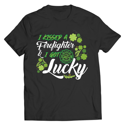 I Kissed A Firefighter And I Got Lucky Unisex Shirt