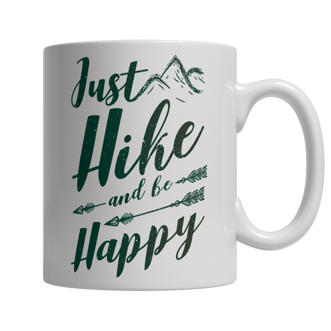 Just Hike And Be Happy Mug