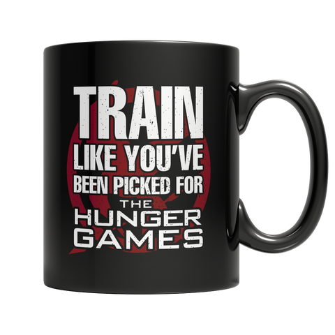 Train Like You've Been Picked For The Hunger Games - Black Mug